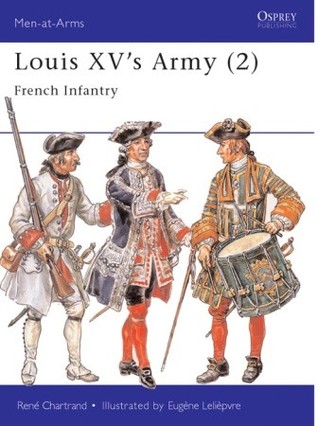 Louis XV's Army (2): French Infantry