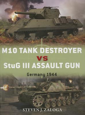 M10 Tank Destroyer vs StuG III Assault Gun: Germany 1944