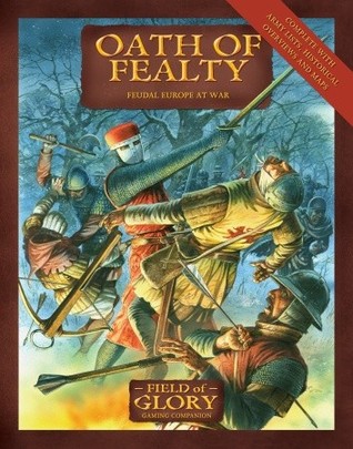 Oath of Fealty: Feudal Europe at War
