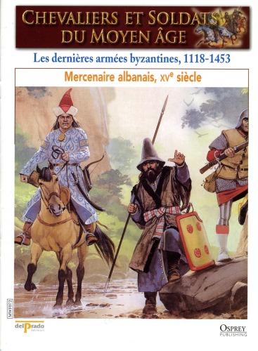 Byzantine Albania Mercenaries 1118-1453