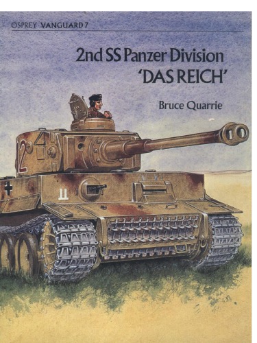 Das Reich: 2nd SS Panzer Division Das Reich