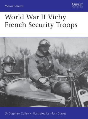 World War II Vichy French Security Troops