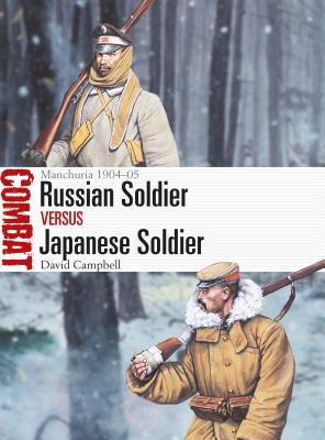 Russian Soldier vs Japanese Soldier: Manchuria 1904-05