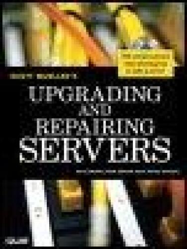 Upgrading and Repairing Servers