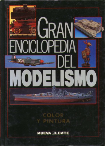 Gran enciclopedia del modelismo: Color y pintura