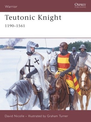 Teutonic Knight: 1190–1561