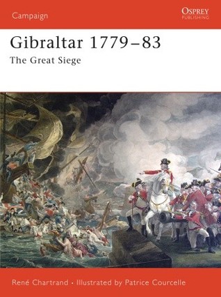 Gibraltar 1779–1783: The Great Siege