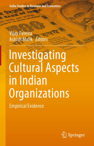 Investigating cultural aspects in Indian organizations empirical evidence