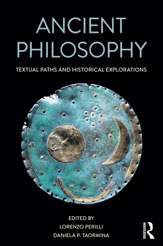 Ancient philosophy textual paths and historical explorations