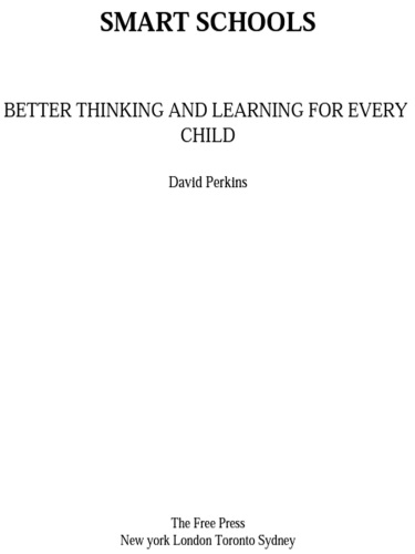 Smart schools: better thinking and learning for every child