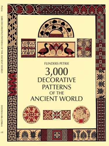 3,000 Decorative Patterns of the Ancient World
