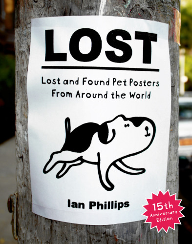 Lost: lost and found pet posters from around the world