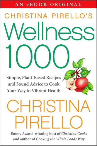 Christina Pirello's Wellness 1000