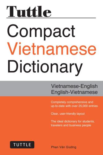 Tuttle compact Vietnamese dictionary: Vietnamese-English, English-Vietnamese