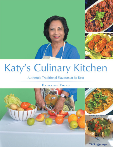 Katy'S Culinary Kitchen: Authentic Traditional Flavours at Its Best