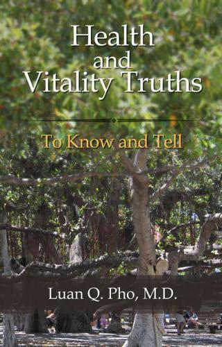 Health and vitality truths to know and tell