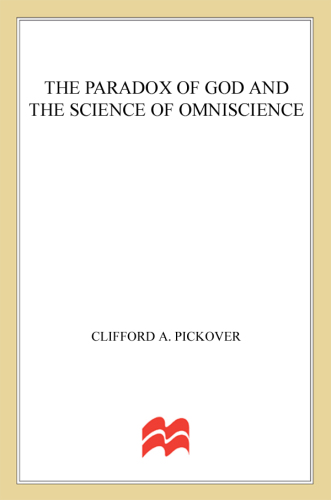 The Paradox of God and the Science of Omniscience