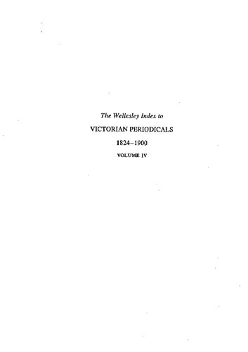 The Wellesley Index to Victorian Periodicals, 1824-1900: Volume IV