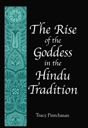 The rise of the Goddess in the Hindu tradition