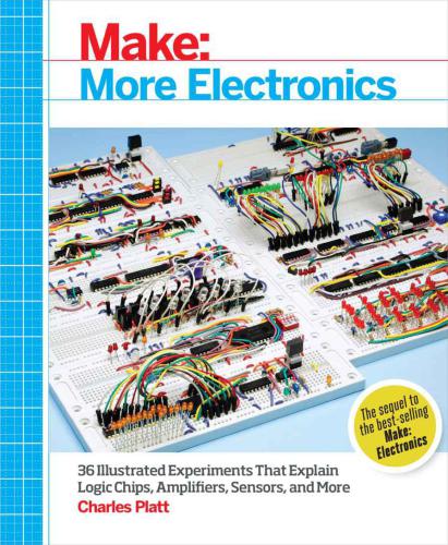 Make: More Electronics Learning Through Discovery