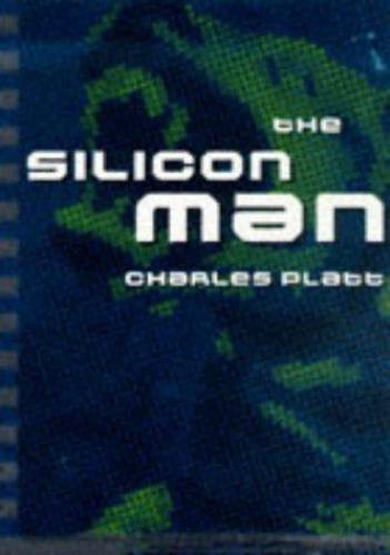 The silicon man