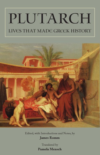 Plutarch: lives that made Greek history
