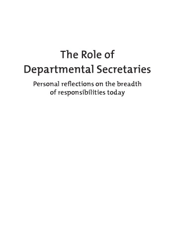 The role of departmental secretaries: personal reflections on the breadth of responsibilities today