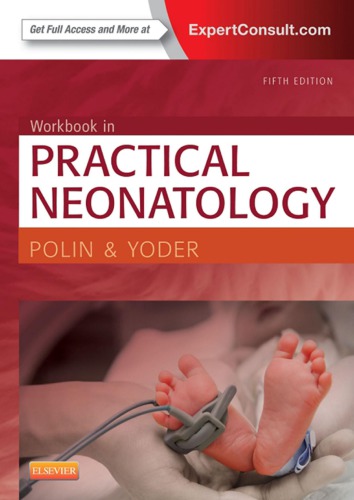 Workbook in practical neonatology