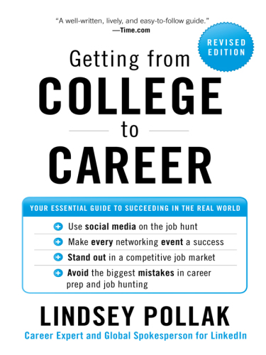 Getting from college to career: 90 things to do before you join the real world