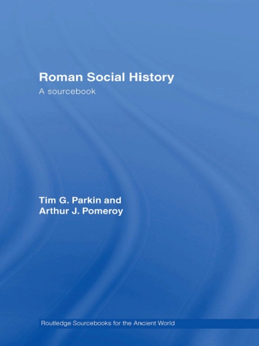 Roman social history: a sourcebook