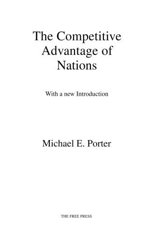 Competitive Advantage of Nations: Creating and Sustaining Superior Performance