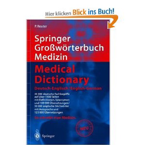 Springer Großwörterbuch Medizin - Medical Dictionary Deutsch-Englisch / English-German (Springer-Wörterbuch) (German and English Edition)