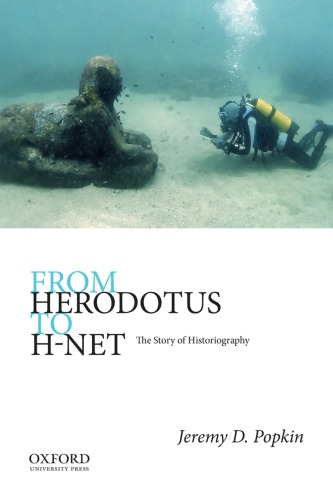 From Herodotus to H-Net: the story of historiography