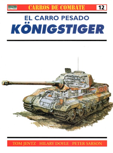 El Carro Pesado Königstiger