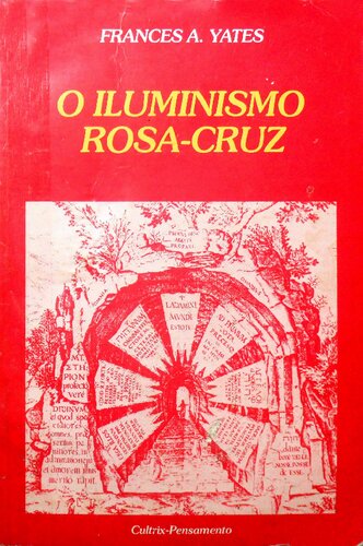 O Iluminismo Rosa-Cruz