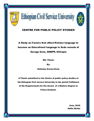 A Study on Factors that affect Kistane language to become an Educational language in Sodo wereda of Gurage Zone, SNNPR, Ethiopia