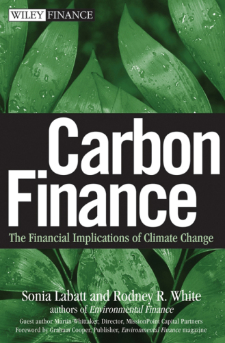 Carbon finance: the financial implications of climate change