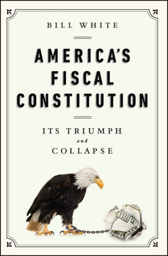 America's fiscal constitution: its triumph and collapse