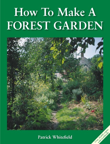 How to make a forest garden