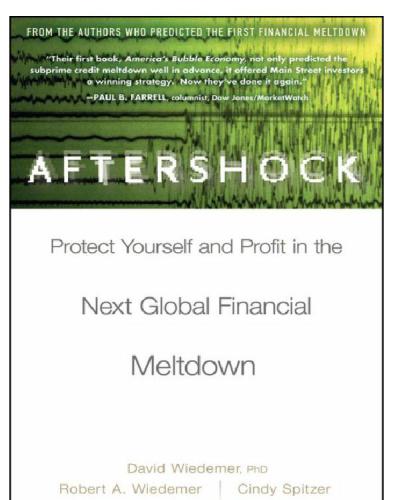 Aftershock: protect yourself and profit in the next global financial meltdown