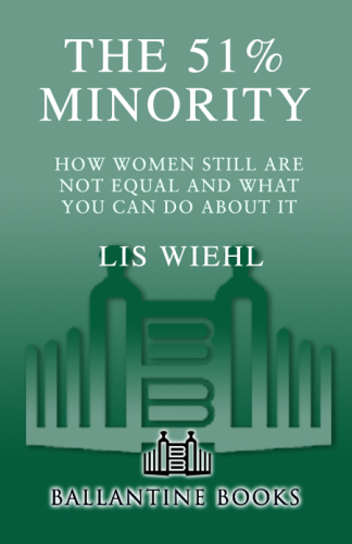 The 51% minority: how women still are not equal and what you can do about it