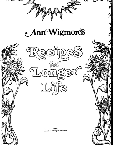 Ann Wigmore's recipes for longer life