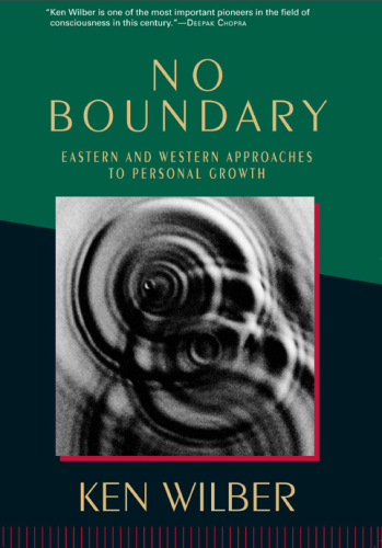 No boundary: Eastern and Western approaches to personal growth