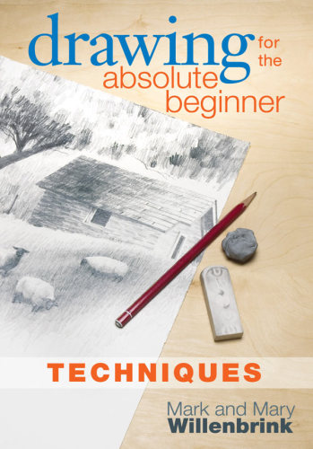 Drawing for the absolute beginner: techniques