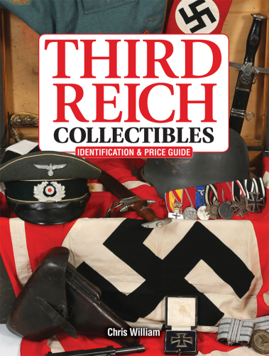 Third reich collectibles - identification and price guide