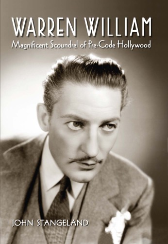 Warren William: magnificent scoundrel of pre-code Hollywood