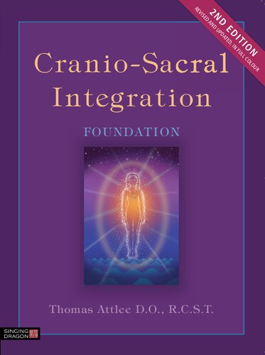 Cranio-sacral integration : foundation