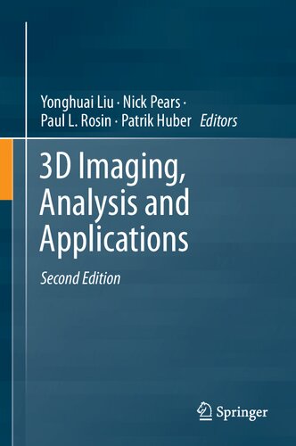 3D IMAGING, ANALYSIS AND APPLICATIONS.