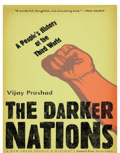 The darker nations: a people's history of the Third World