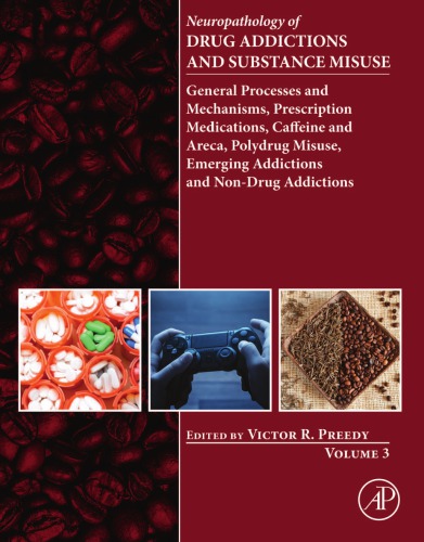 Neuropathology of drug addictions and substance misuse